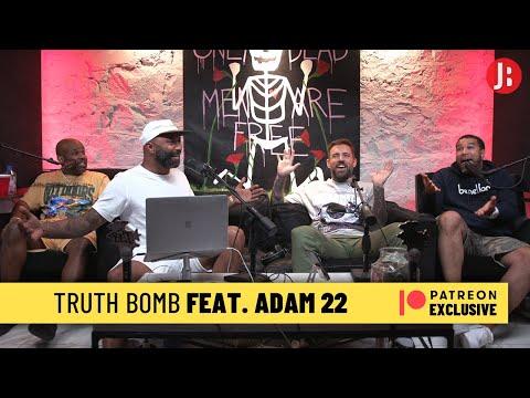 Truth Bomb feat. Adam 22